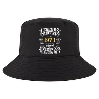 50th Birthday Vintage Legends Born In 1973 50 Years Old Cute Cool Comfort Performance Bucket Hat