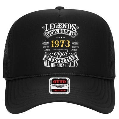 50th Birthday Vintage Legends Born In 1973 50 Years Old Cute High Crown Mesh Back Trucker Hat