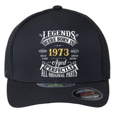 50th Birthday Vintage Legends Born In 1973 50 Years Old Cute Flexfit Unipanel Trucker Cap