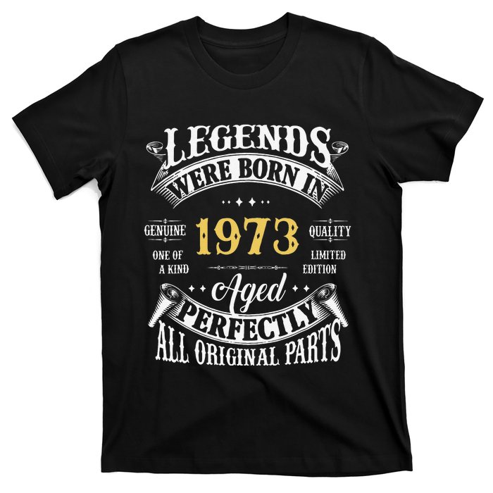 50th Birthday Vintage Legends Born In 1973 50 Years Old Cute T-Shirt