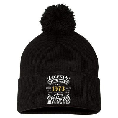 50th Birthday Vintage Legends Born In 1973 50 Years Old Cute Pom Pom 12in Knit Beanie