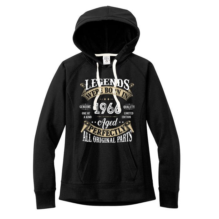 56th Birthday Vintage Legends Born In 1966 Women's Fleece Hoodie