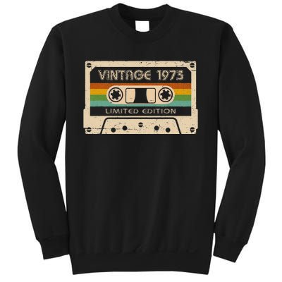 50th Birthday Vintage Legends Born In 1973 50 Years Old Sweatshirt