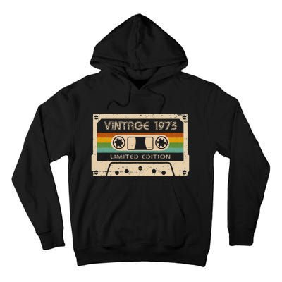 50th Birthday Vintage Legends Born In 1973 50 Years Old Tall Hoodie