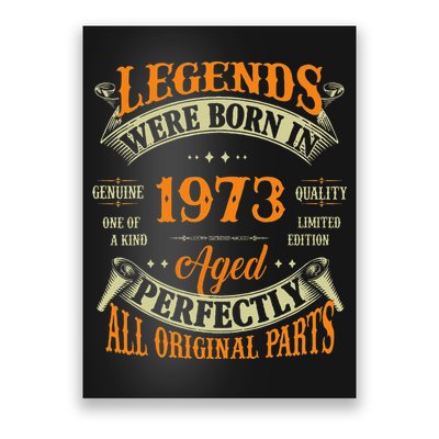 50th Birthday Vintage Legends Born In 1973 50 Years Old Poster