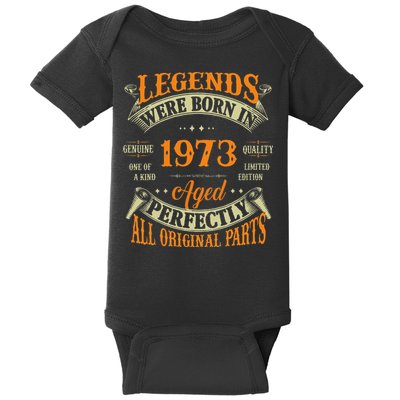 50th Birthday Vintage Legends Born In 1973 50 Years Old Baby Bodysuit