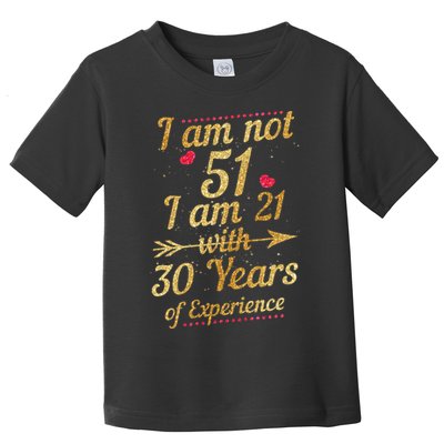 51st Birthday Woman 51 Year Old Gift Toddler T-Shirt