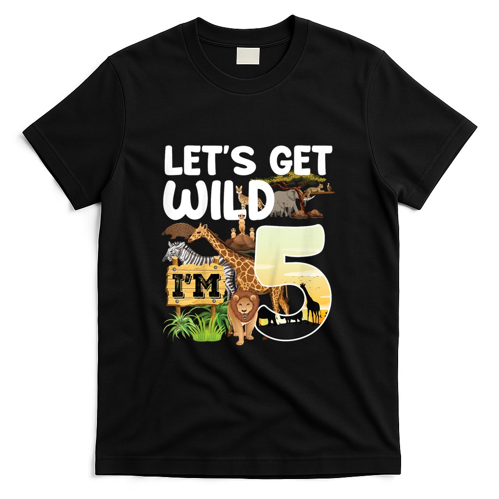 5th Birthday Zoo Safari Jungle Animal | Lets Get Wild Im 5 T-Shirt