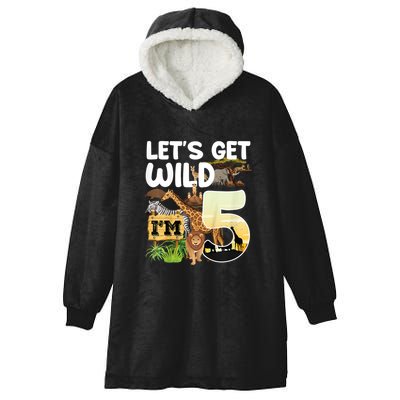 5th Birthday Zoo Safari Jungle Animal | Lets Get Wild Im 5 Hooded Wearable Blanket