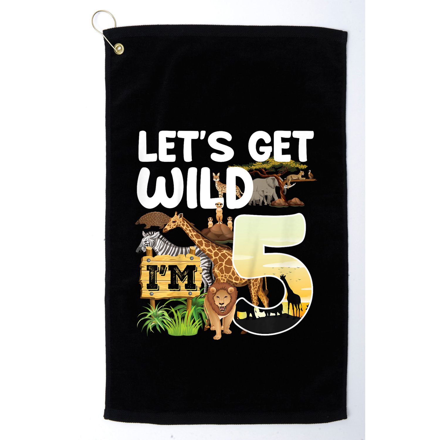 5th Birthday Zoo Safari Jungle Animal | Lets Get Wild Im 5 Golf Towel