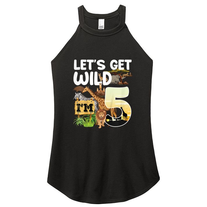 5th Birthday Zoo Safari Jungle Animal | Lets Get Wild Im 5 Women's Perfect Tri Rocker Tank