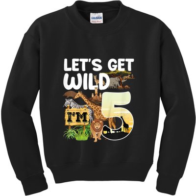 5th Birthday Zoo Safari Jungle Animal | Lets Get Wild Im 5 Kids Sweatshirt