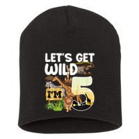 5th Birthday Zoo Safari Jungle Animal | Lets Get Wild Im 5 Short Acrylic Beanie