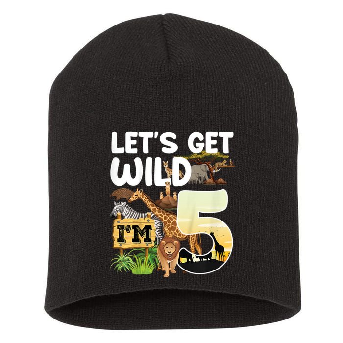 5th Birthday Zoo Safari Jungle Animal | Lets Get Wild Im 5 Short Acrylic Beanie