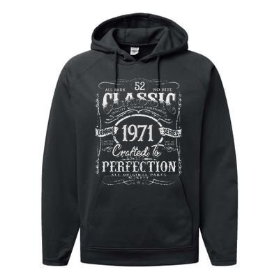 52nd Classic Birthday gift 52 Perfection 1971 Birthday Performance Fleece Hoodie