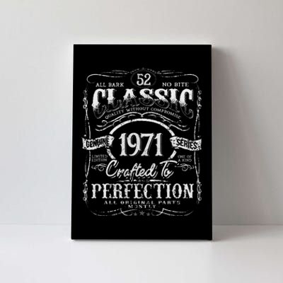 52nd Classic Birthday gift 52 Perfection 1971 Birthday Canvas