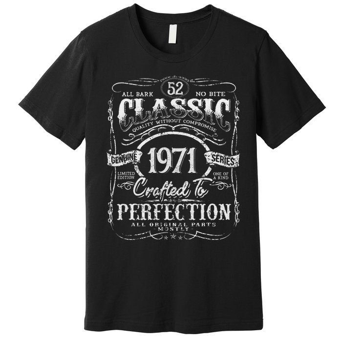 52nd Classic Birthday gift 52 Perfection 1971 Birthday Premium T-Shirt