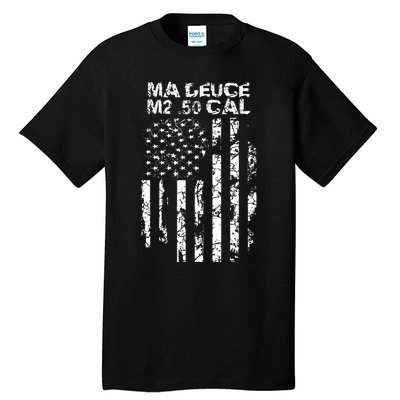 .50 Cal Ma Deuce Tall T-Shirt