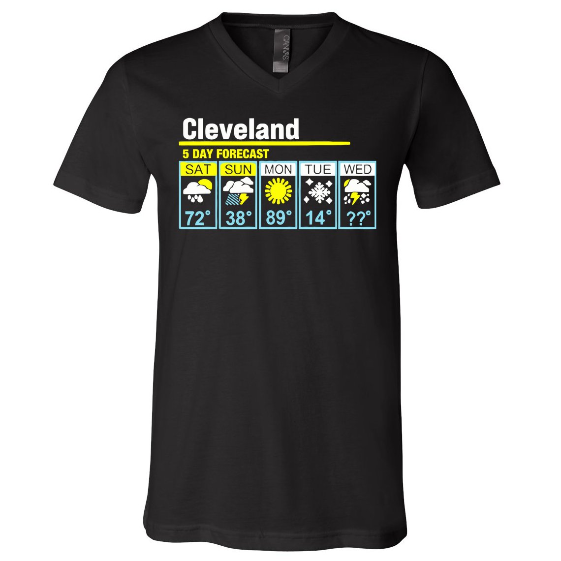 5 Day Forecast Funny Cleveland V-Neck T-Shirt