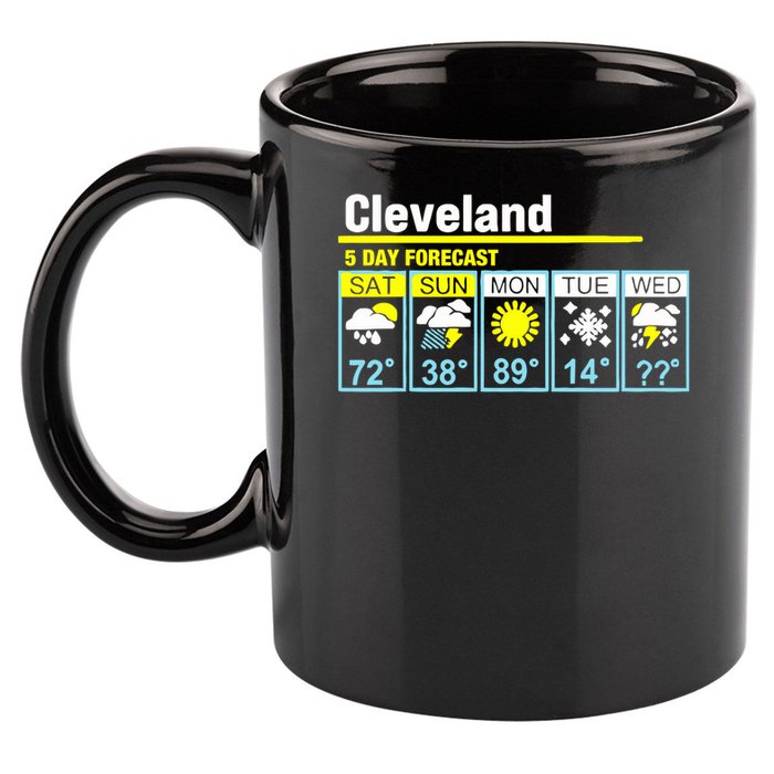 5 Day Forecast Funny Cleveland 11oz C Handle Ceramic Mug