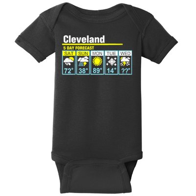 5 Day Forecast Funny Cleveland Baby Bodysuit