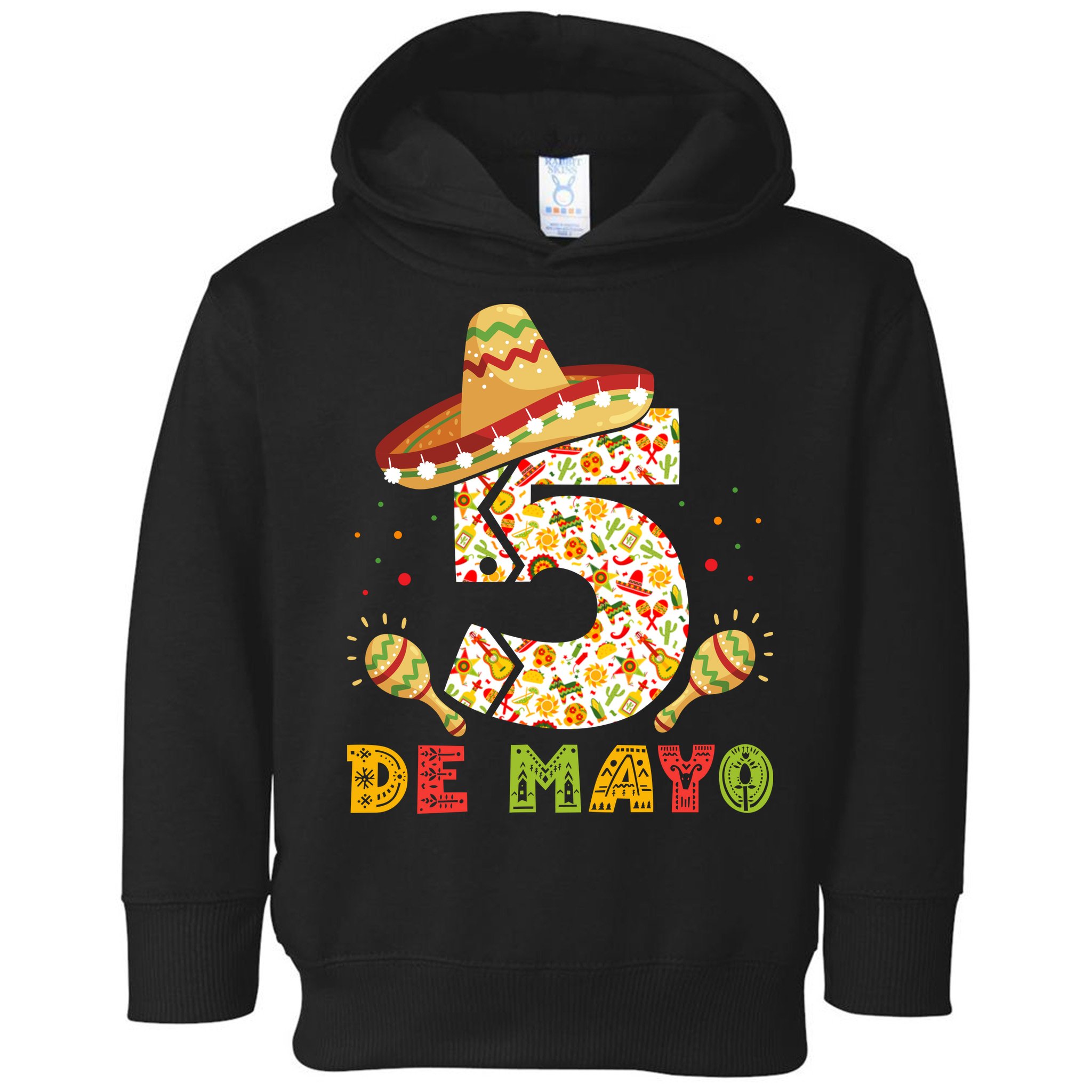 5 DE MAYO CINCO DE MAYO T Toddler Hoodie