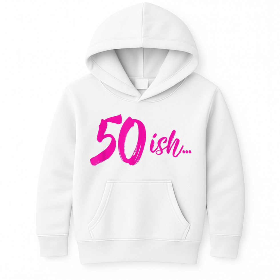 50ish Funny 50th Birthday Turning 50 Years Old Kids Hoodie
