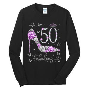 50 & Fabulous 50th Birthday 50 Years Old Ladies Tall Long Sleeve T-Shirt