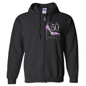 50 & Fabulous 50th Birthday 50 Years Old Ladies Full Zip Hoodie