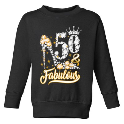 50 & Fabulous 50 Years Old 50th Birthday Diamond Crown Shoes Toddler Sweatshirt