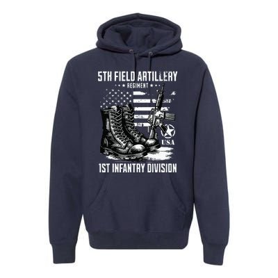 5th Field Artillery Regiment 1st Infantry Division Veteran Premium Hoodie