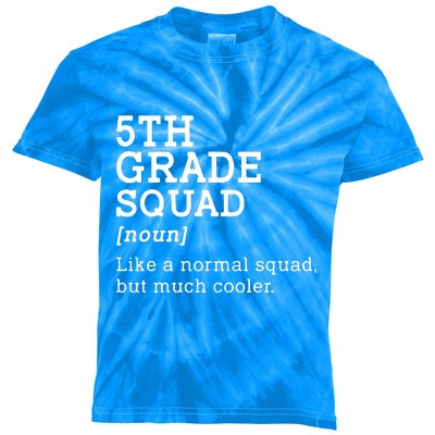 5th Fifth Grade Squad Student Teacher Back To School Gift Kids Tie-Dye T-Shirt