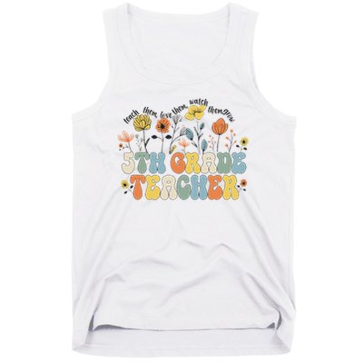 5th Fifth Grade Teacher Appreciation Teaching Wildflowers Tank Top