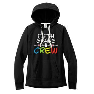 5th Fifth Grade Crew First Day Of School Teacher Women's Fleece Hoodie