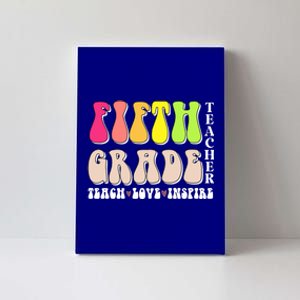 5Th Fifth Grade Teacher Back To School Or Appreciation Week Cute Gift Canvas