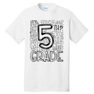 5th Fifth Grade Typography Team Teacher Back To School Tall T-Shirt