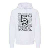 5th Fifth Grade Typography Team Teacher Back To School Premium Hoodie