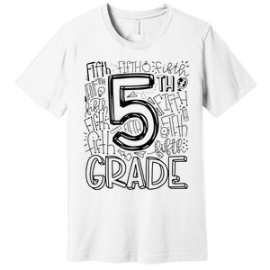 5th Fifth Grade Typography Team Teacher Back To School Premium T-Shirt