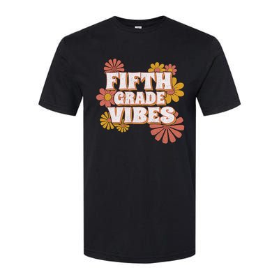 5th Fifth Grade Vibes Back To School For Teacher Student Softstyle® CVC T-Shirt