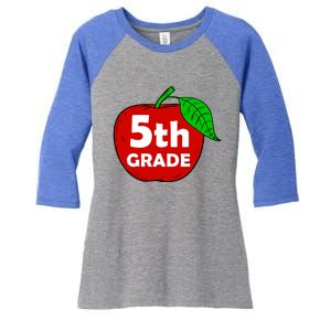 5Th Grade Apple Teacher Meaningful Gift Graphic Fifth Grade Gift Women's Tri-Blend 3/4-Sleeve Raglan Shirt