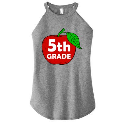 5Th Grade Apple Teacher Meaningful Gift Graphic Fifth Grade Gift Women’s Perfect Tri Rocker Tank