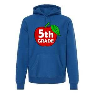 5Th Grade Apple Teacher Gift Graphic Fifth Grade Meaningful Gift Premium Hoodie