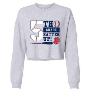 5th Grade Batter Up Baseball Back To School Cropped Pullover Crew