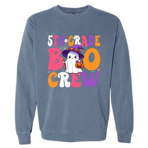 5th Grade Boo Crew Halloween Fifth Grade Halloween Teacher Garment-Dyed Sweatshirt