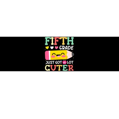 5th Grade Back To School Just Got A Lot Cuter Gift Bumper Sticker