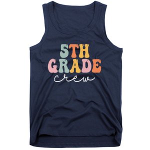 5th Grade Crew Retro Groovy Funny Happy First Day Of School Tank Top