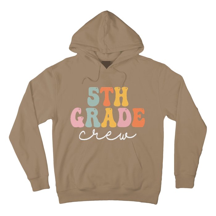 5th Grade Crew Retro Groovy Funny Happy First Day Of School Hoodie