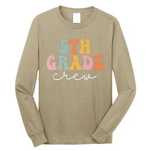 5th Grade Crew Retro Groovy Funny Happy First Day Of School Long Sleeve Shirt