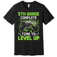 5th Grade Complete Time To Level Up Gaming Graduation Premium T-Shirt