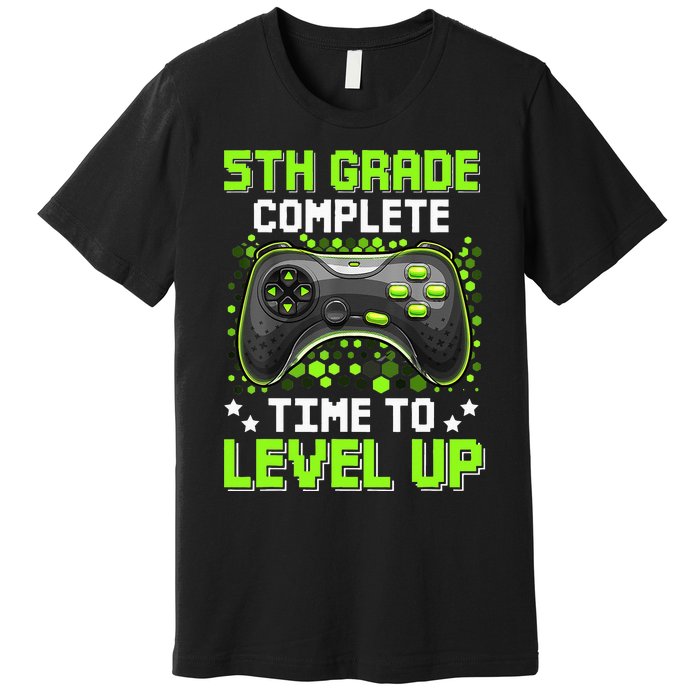 5th Grade Complete Time To Level Up Gaming Graduation Premium T-Shirt